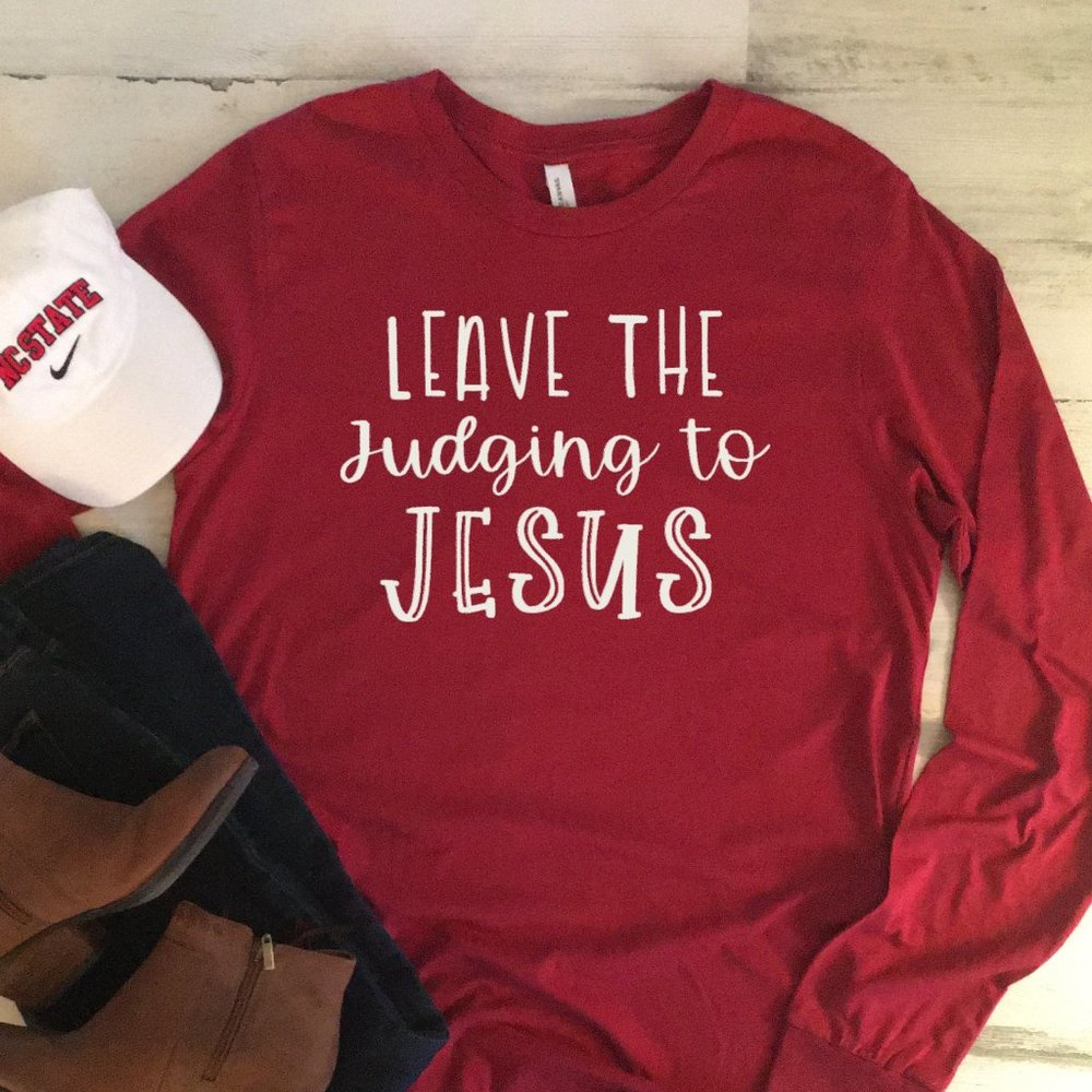 Leave the Judging to Jesus Graphic Long Sleeve Tee
